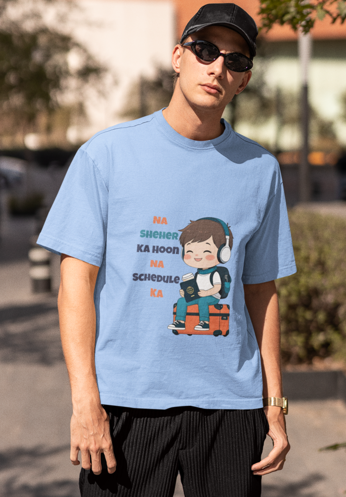 Oversized T Shirt – Na Seher Ka Hoon Na Schedule Ka